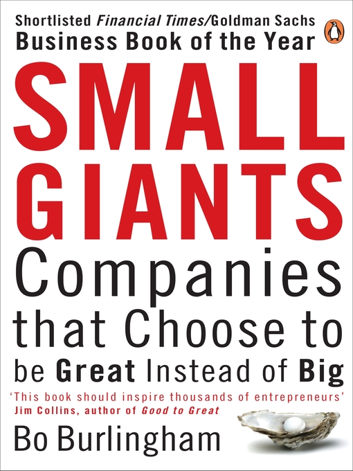 Title details for Small Giants by Bo Burlingham - Available